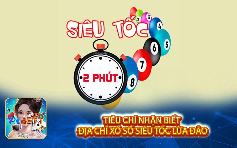 Tieu chi nhan biet dia chi xo so sieu toc lua dao